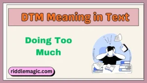 DTM Meaning in Text