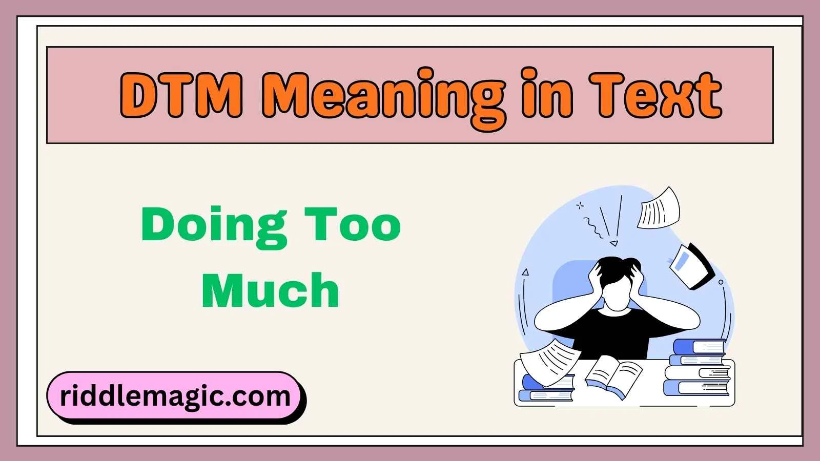 DTM Meaning in Text