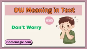 DW Meaning in Text