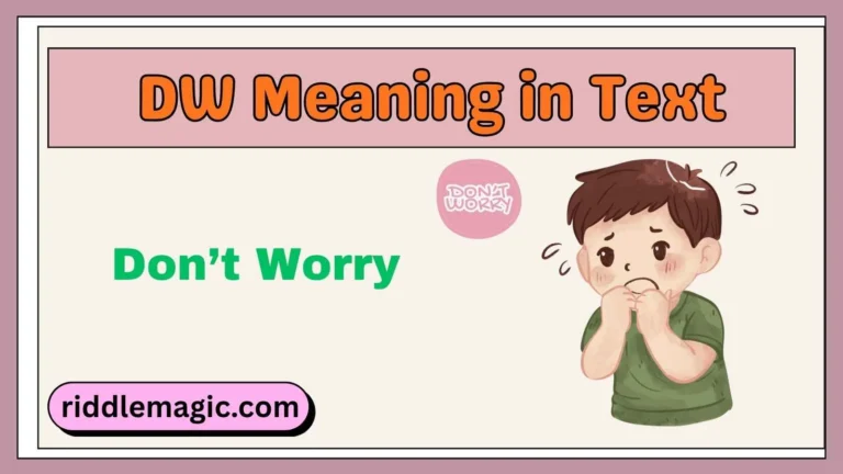 DW Meaning in Text