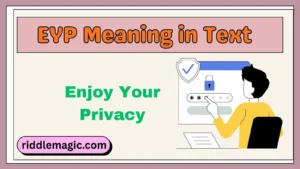 EYP Meaning in Text