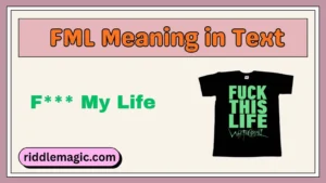 FML Meaning in Text