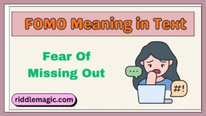 FOMO Meaning in Text
