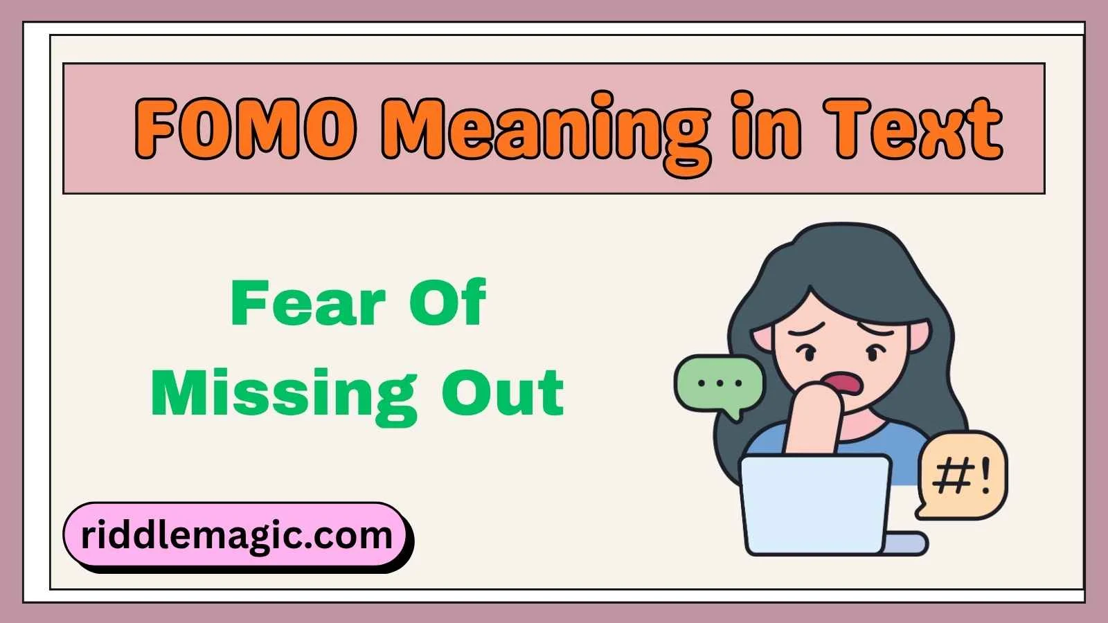 FOMO Meaning in Text