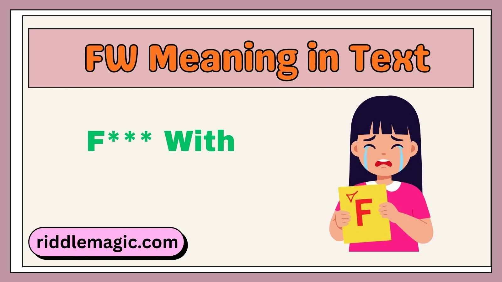 FW Meaning in Text