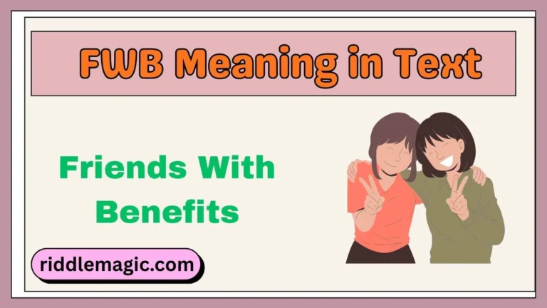 FWB Meaning in Text