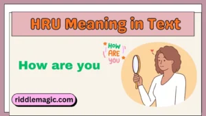 HRU Meaning in Text