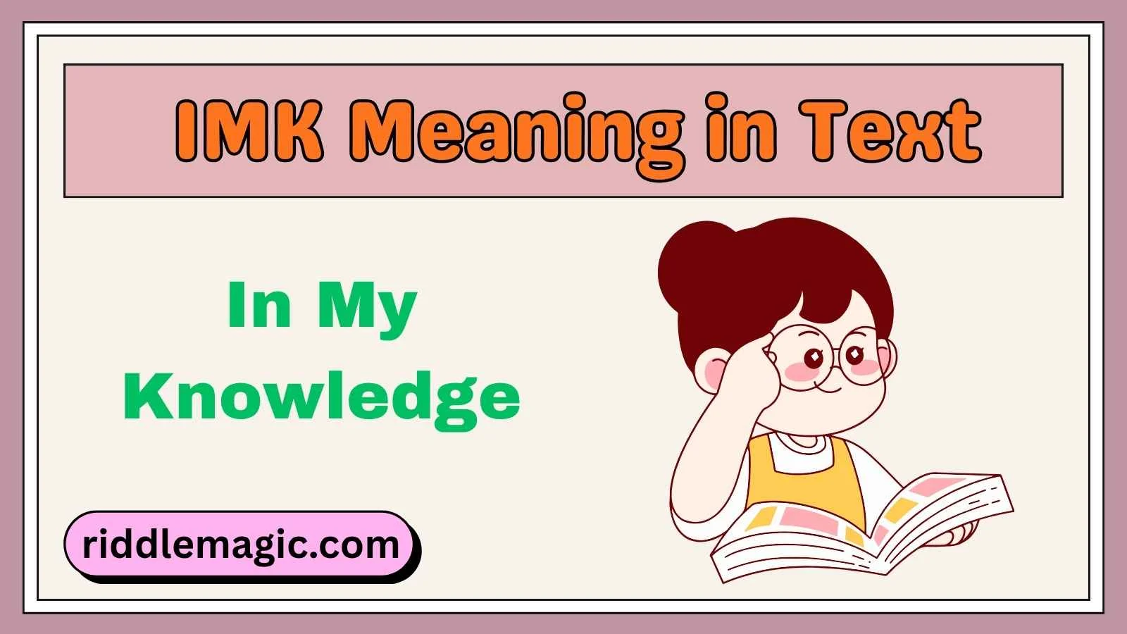 IMK Meaning in Text