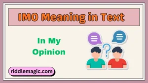 IMO Meaning in Text