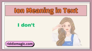 Ion Meaning in Text
