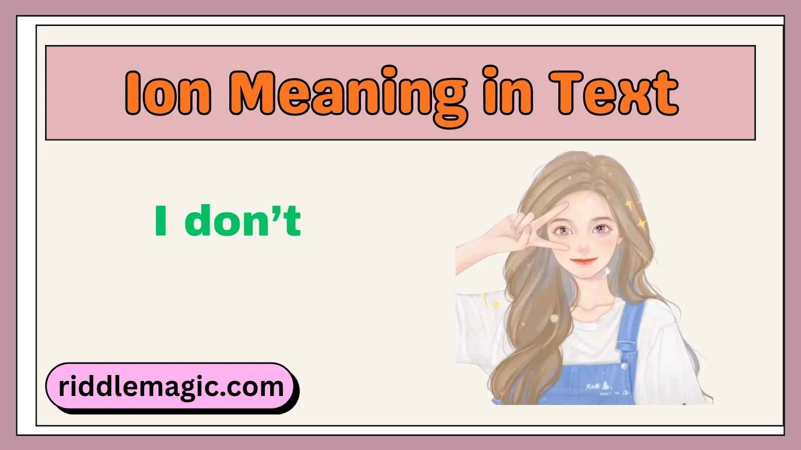 Ion Meaning in Text