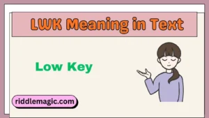 LWK Meaning in Text