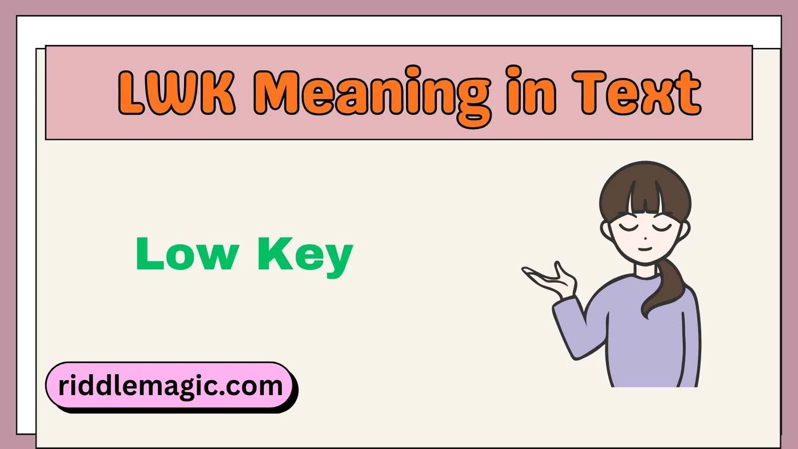 LWK Meaning in Text