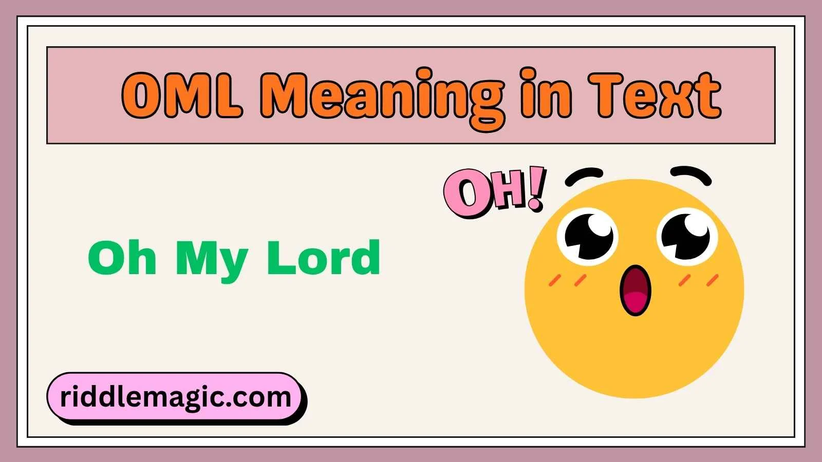 OML Meaning in Text