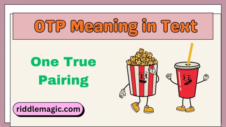 OTP Meaning in Text