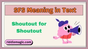 SFS Meaning in Text
