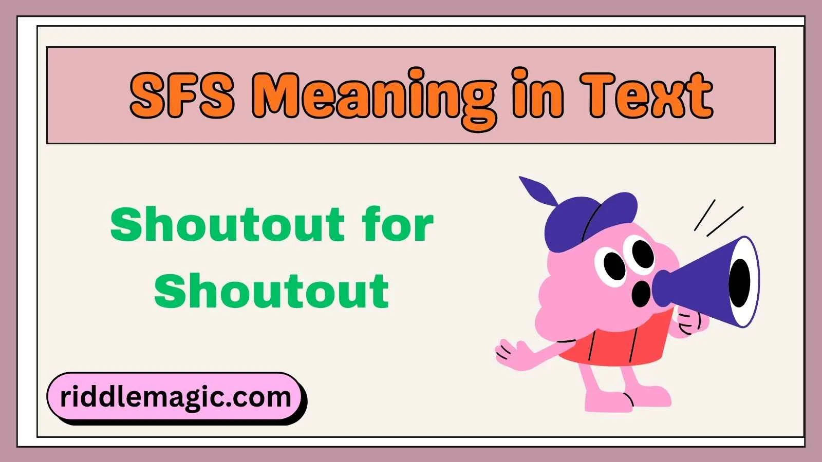 SFS Meaning in Text