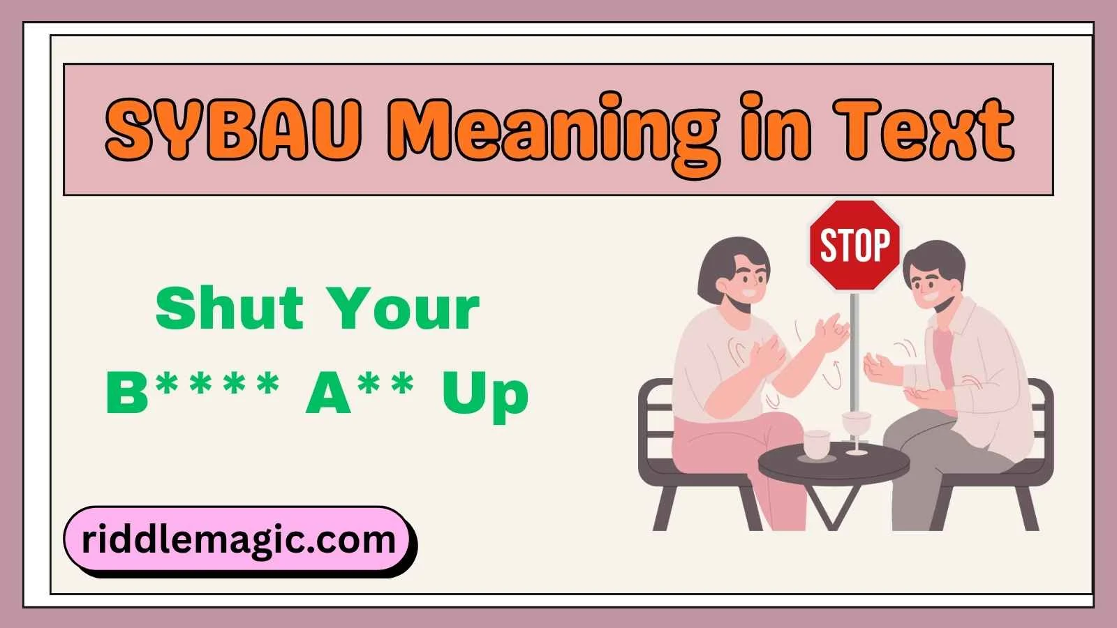 SYBAU Meaning in Text