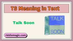 TS Meaning in Text