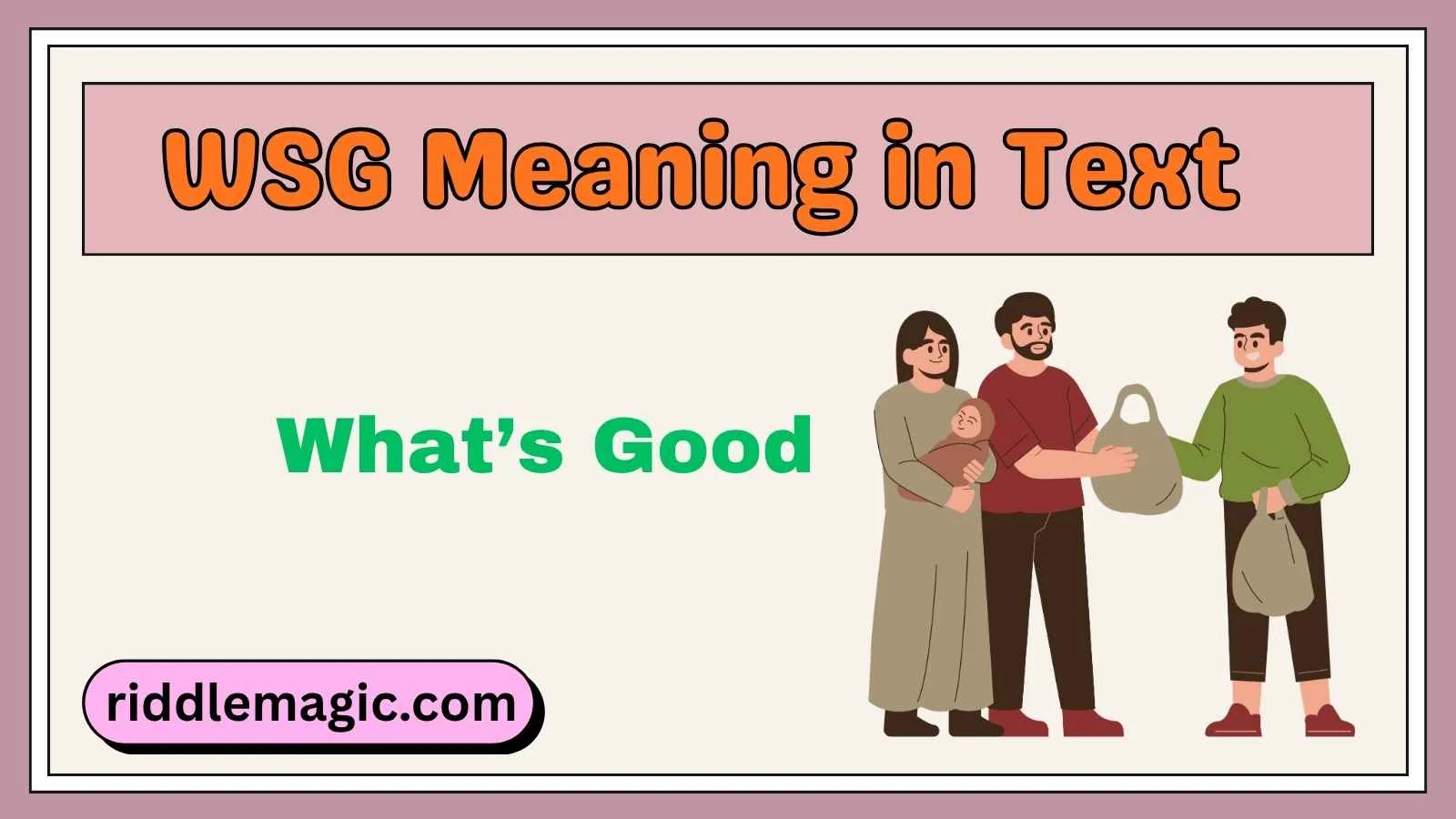 WSG Meaning in Text