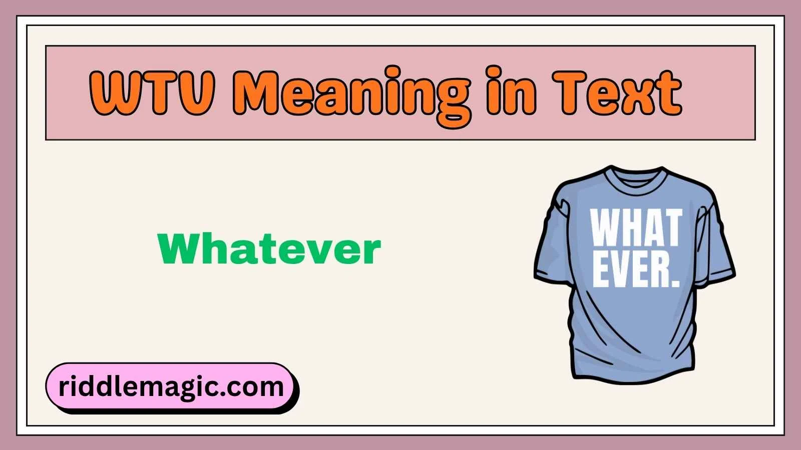 WTV Meaning in Text