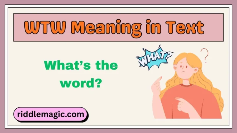 WTW Meaning in Text