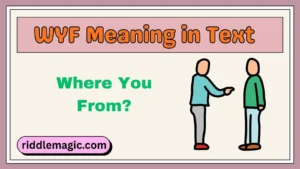 WYF Meaning in Text