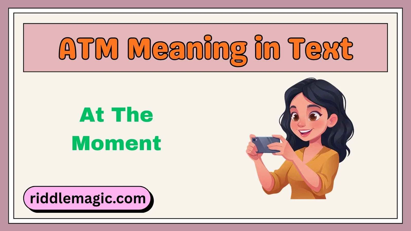 ATM Meaning in Text