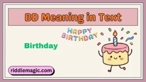 BD Meaning in Text