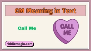 CM Meaning in Text