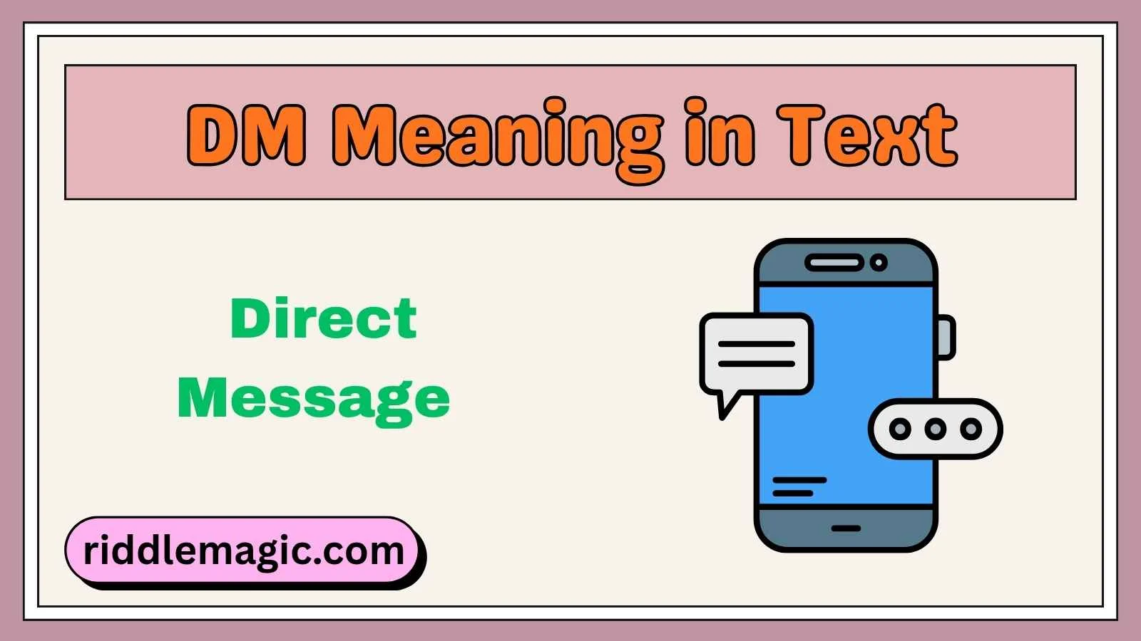 DM Meaning in Text