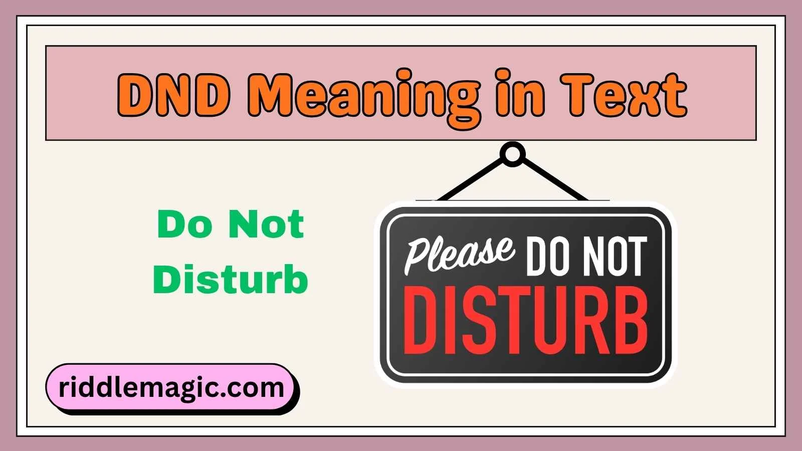 DND Meaning in Text