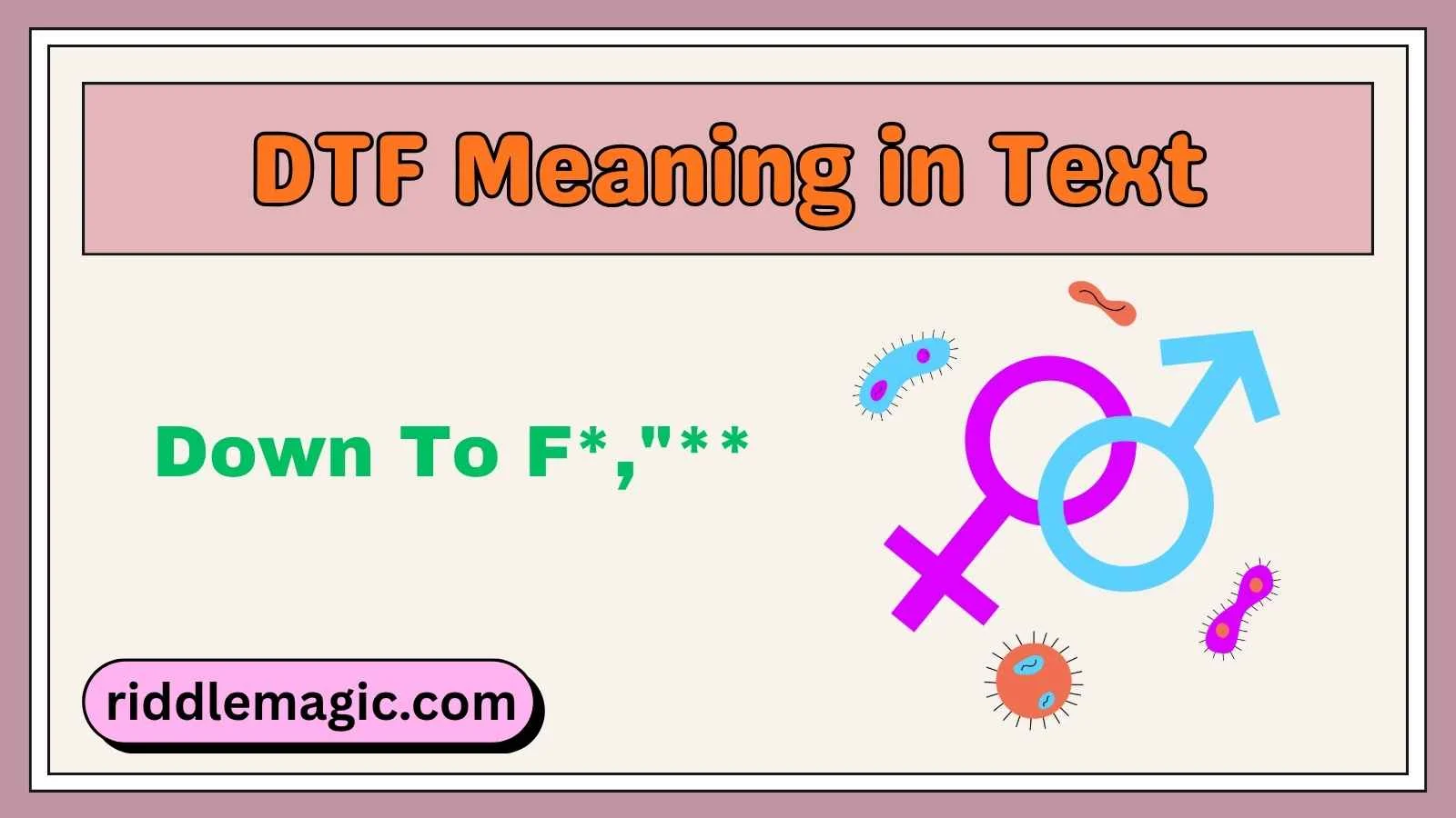 DTF Meaning in Text