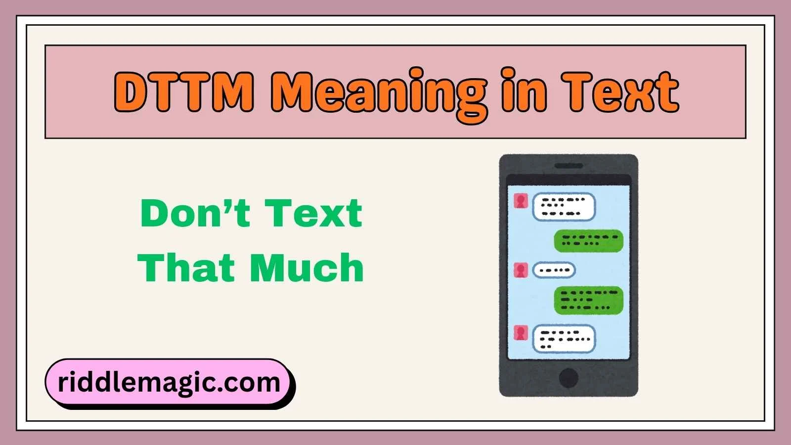 DTTM Meaning in Text