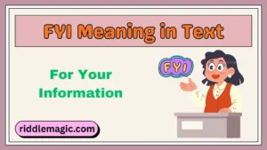 FYI Meaning in Text