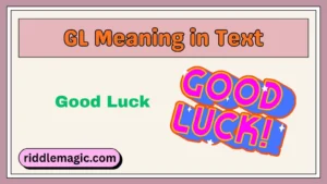 GL Meaning in Text