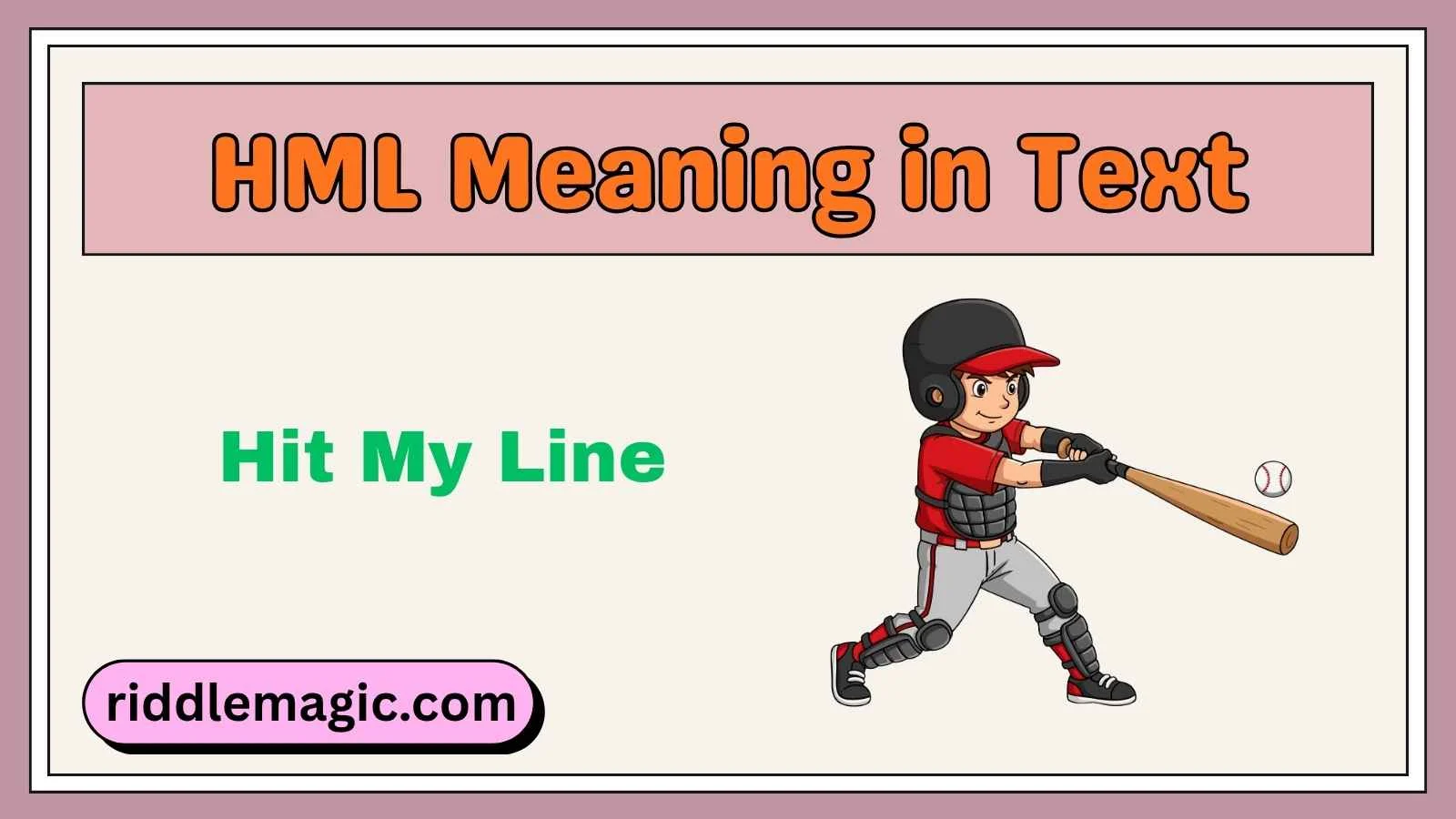 HML Meaning in Text