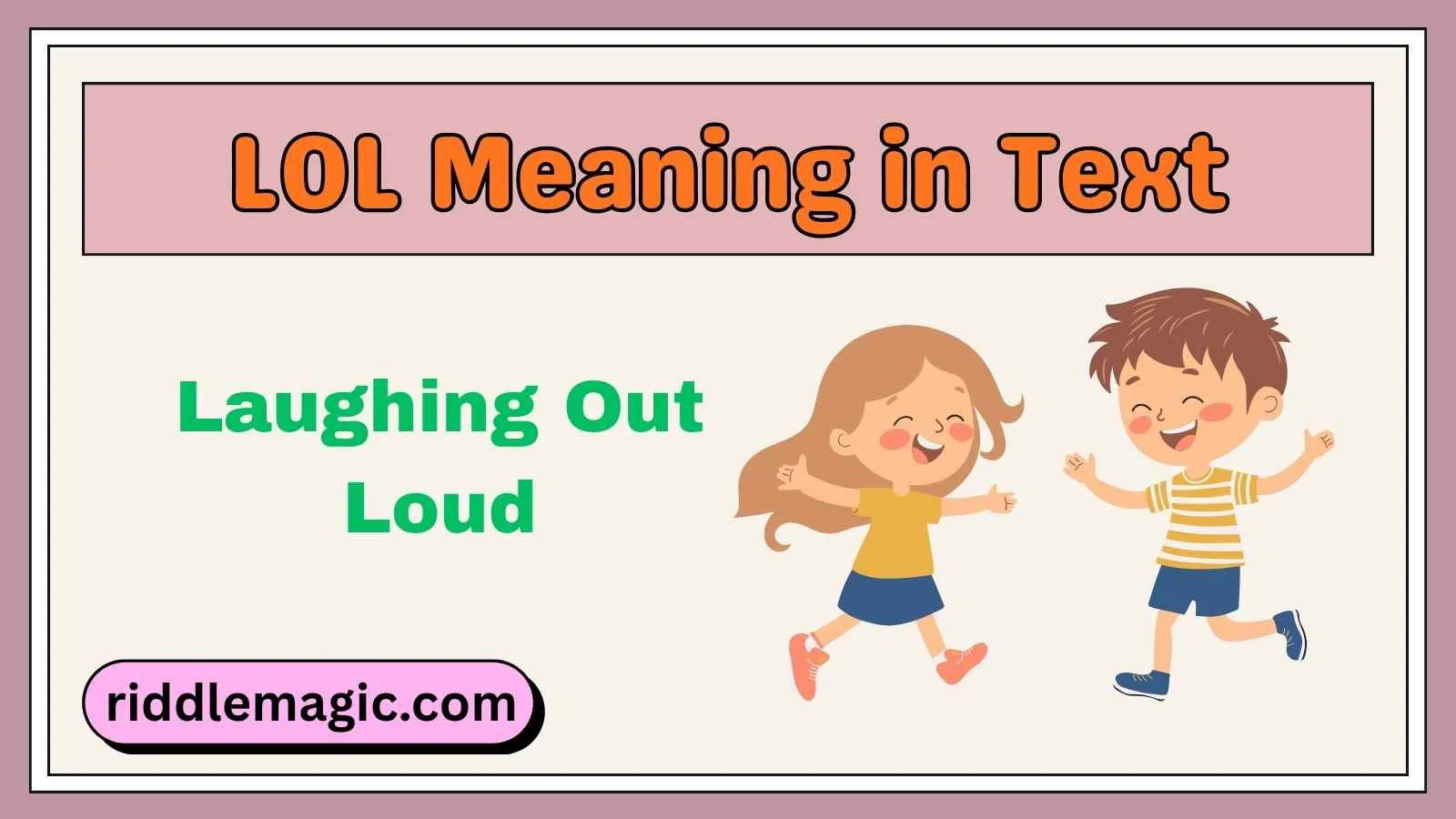 LOL Meaning in Text