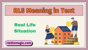 RLS Meaning in Text