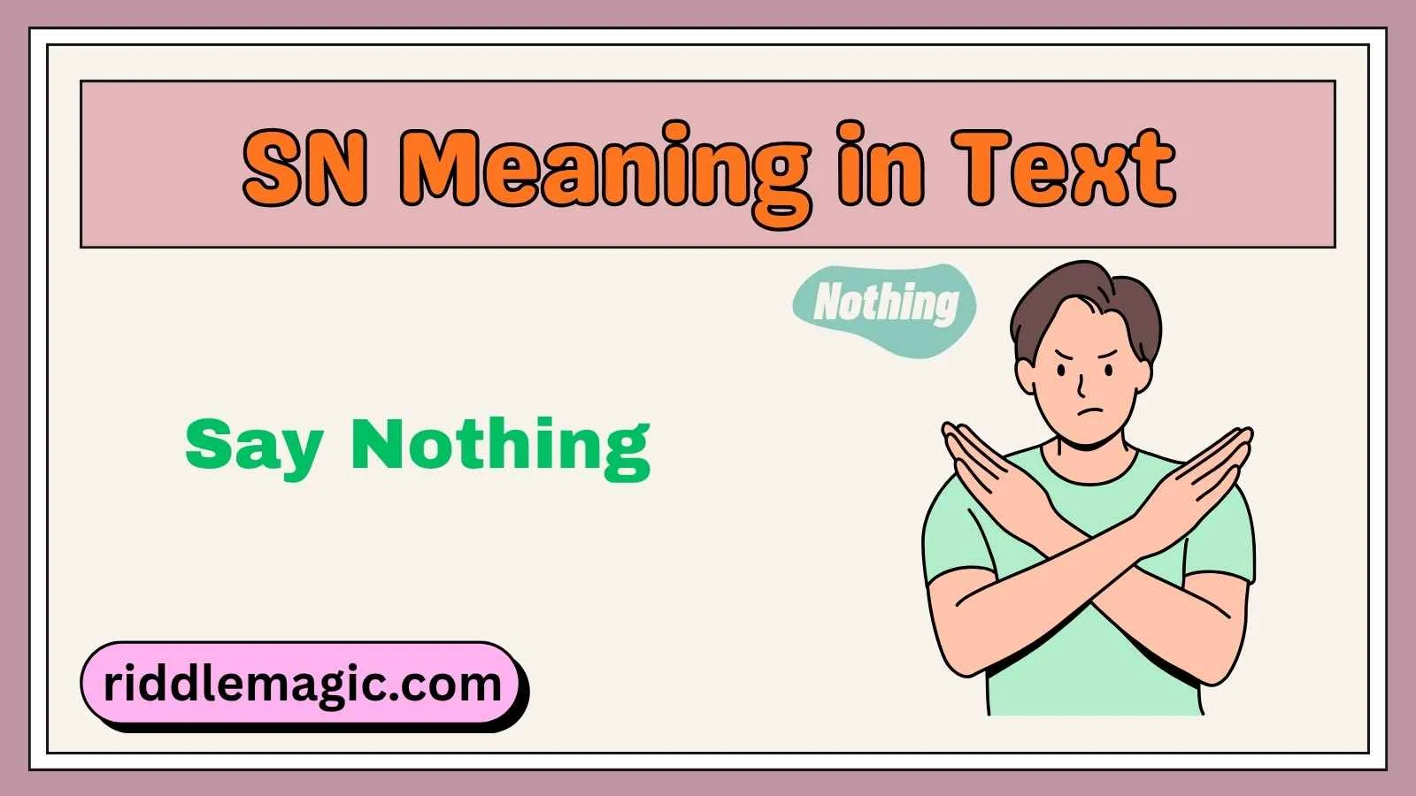 SN Meaning in Text