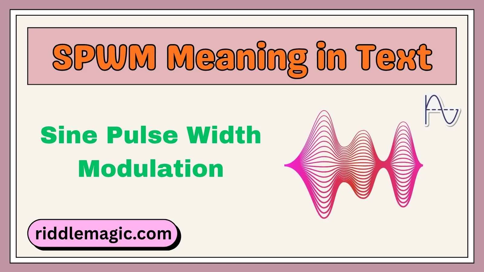 SPWM Meaning in Text