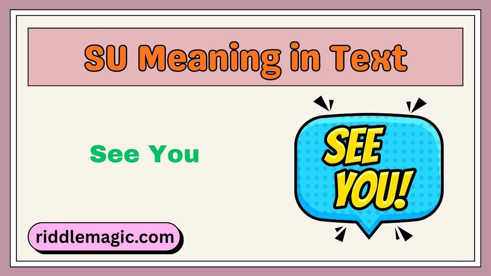 SU Meaning in Text