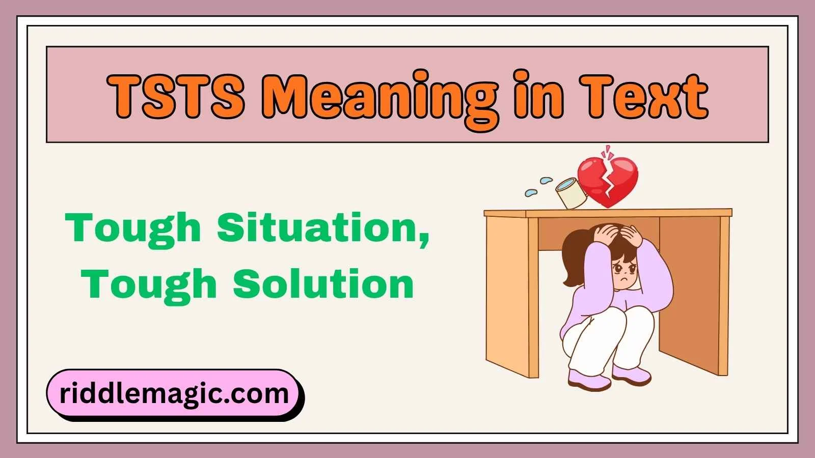 TSTS Meaning in Text