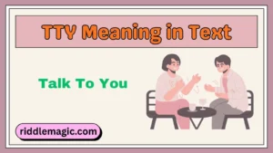 TTY Meaning in Text