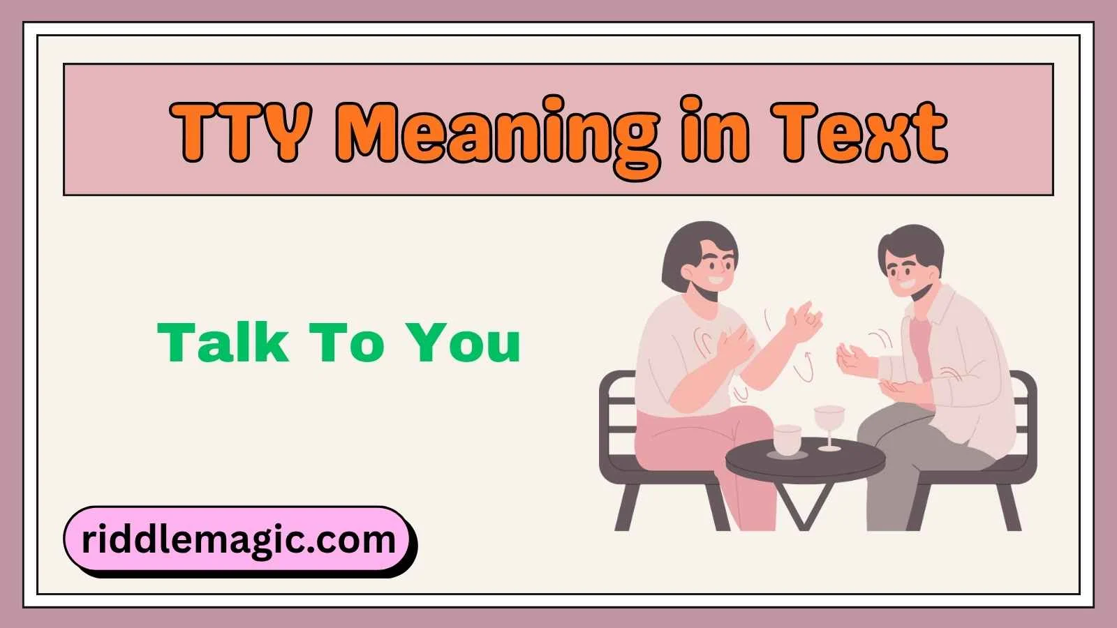 TTY Meaning in Text