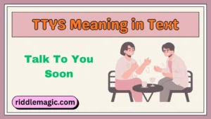 TTYS Meaning in Text