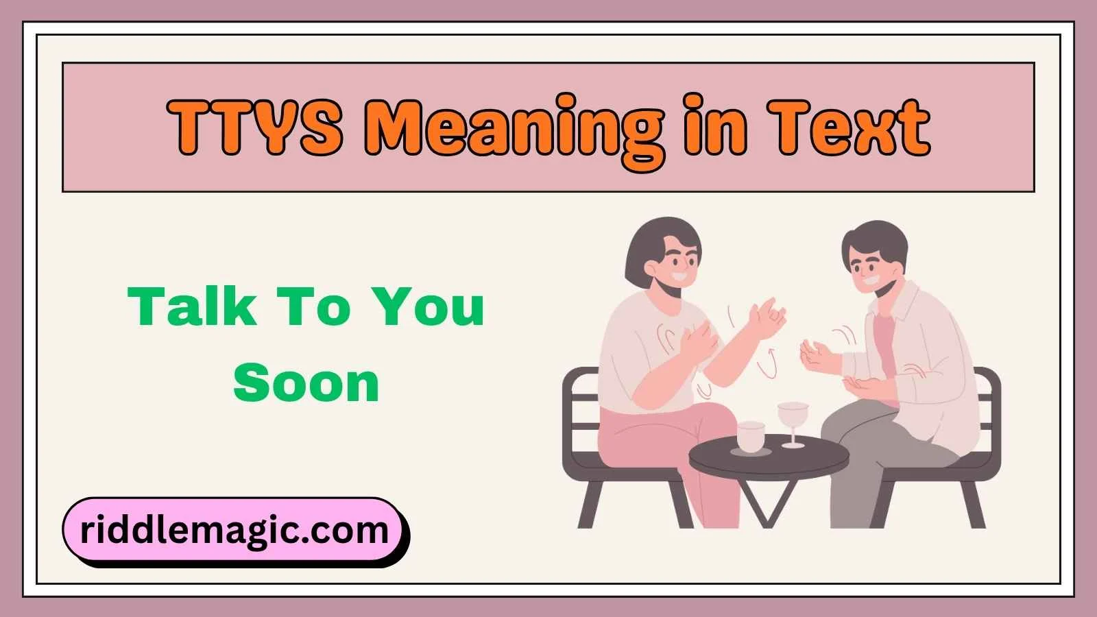TTYS Meaning in Text