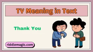 TY Meaning in Text