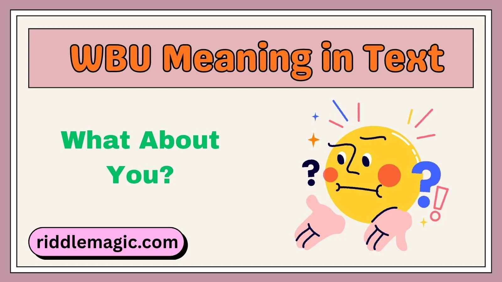 WBU Meaning in Text