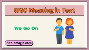 WGO Meaning in Text